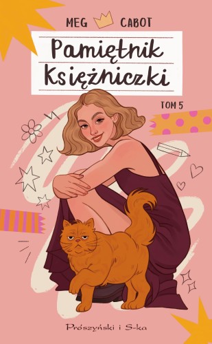 Księżniczka na różowo. Pamiętnik księżniczki....