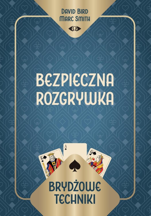 Brydżowe techniki. Bezpieczna rozgrywka