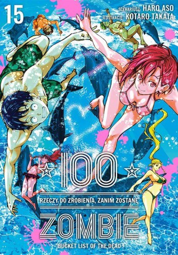 100 rzeczy do zrobienia, zanim zostanę zombie....