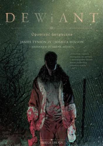 Dewiant 2, James Tynion IV,Joshua Hixson