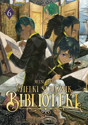 Wielki Strażnik Biblioteki. Tom 6, Mitsu Izumi