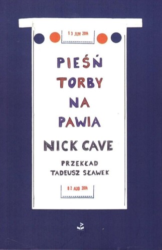 Pieśń torby na pawia wyd. 2022, Nick Cave