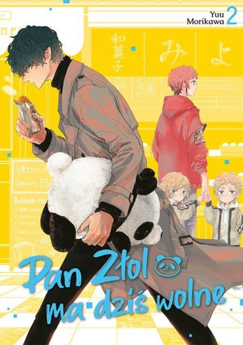 Pan Złol ma dziś wolne. Tom 2, Yuu Morikawa
