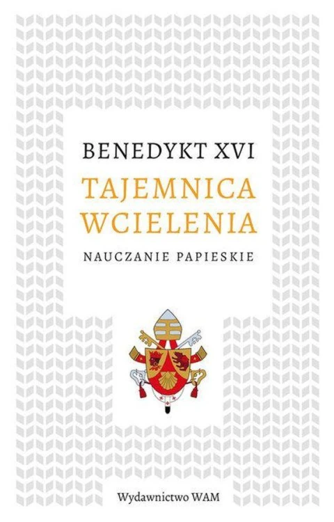 Tajemnica wcielenia nauczanie papieskie