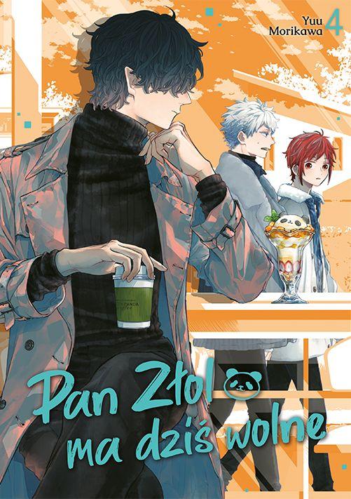 Pan Złol ma dziś wolne. Tom 4, Yuu Morikawa