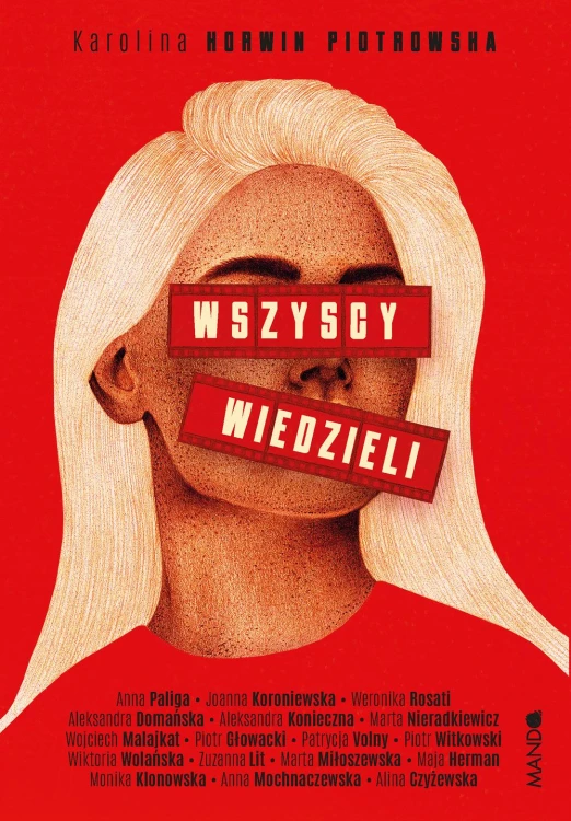 Wszyscy wiedzieli, Karolina Korwin Piotrowska