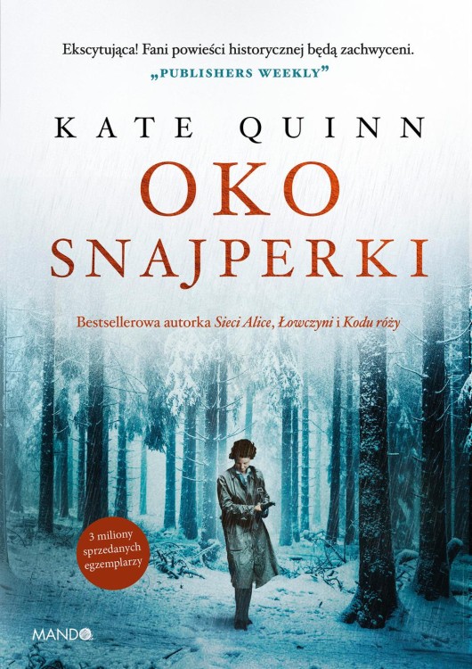 Oko snajperki, Kate Quinn