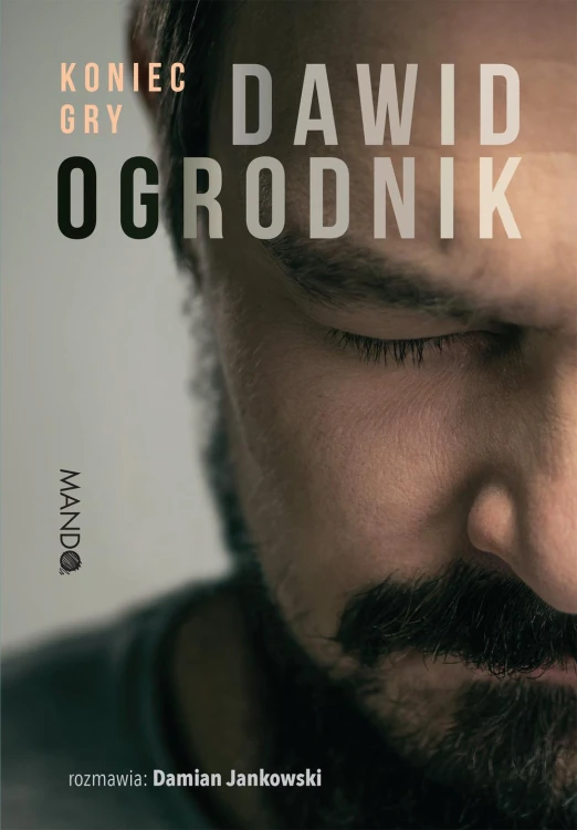 Koniec gry, Damian Jankowski,Dawid Ogrodnik