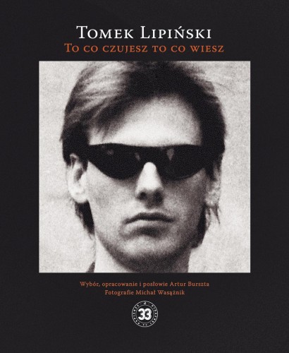 To co czujesz to co wiesz, Tomek Lipiński
