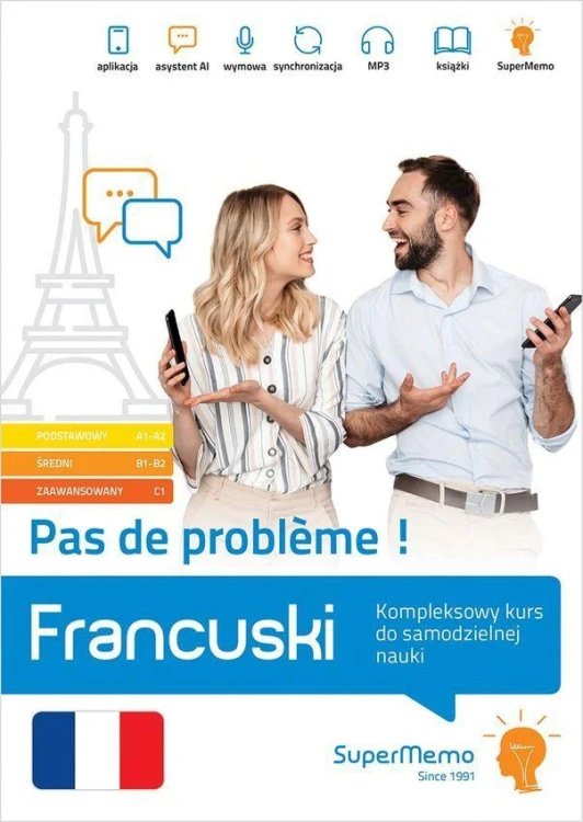 Francuski. Pas de problème! Kompleksowy kurs...