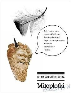 Mitoplotki, Irena Wyczółkowska