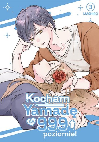 Kocham Yamadę na 999 poziomie! Tom 3, Mashiro