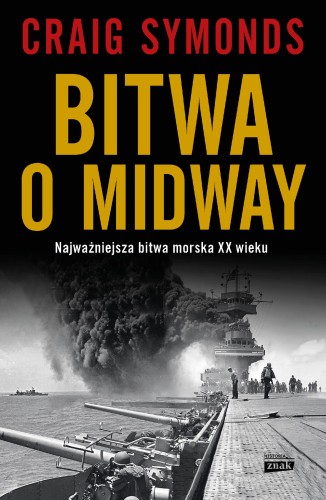 Bitwa o Midway wyd. 2024, Craig Symonds