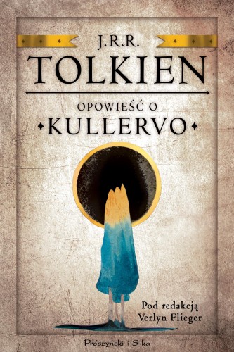 Opowieść o Kullervo wyd. 2025, J.R.R Tolkien