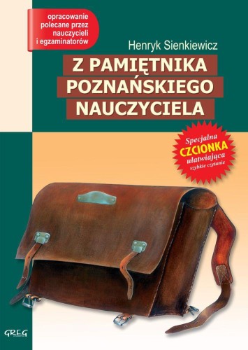 Z pamiętnika poznańskiego nauczyciela. Lektura...