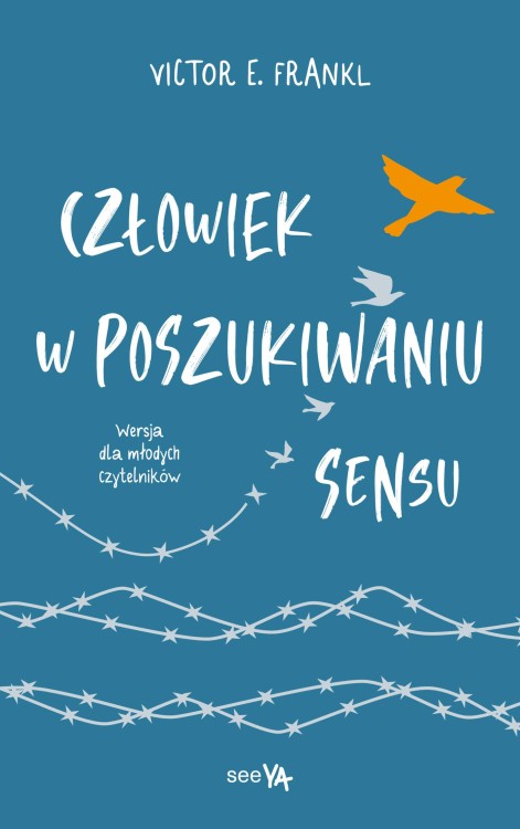 Człowiek w poszukiwaniu sensu. Wersja dla...