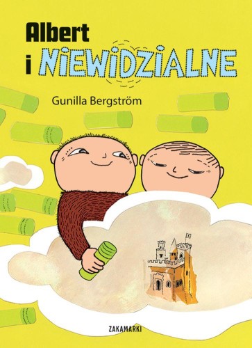 Albert i niewidzialne, Gunilla Bergström