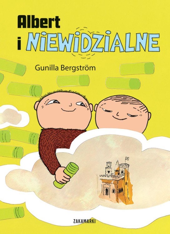 Albert i niewidzialne, Gunilla Bergström
