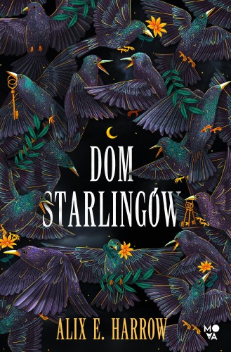 Dom Starlingów, Alix E. Harrow