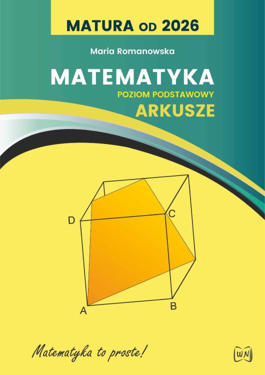 Matura od 2026 Matematyka arkusze poziom...