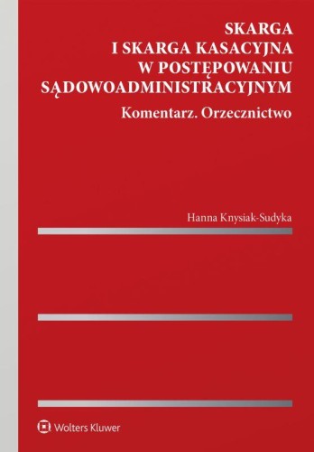 Skarga i skarga kasacyjna w postępowaniu...