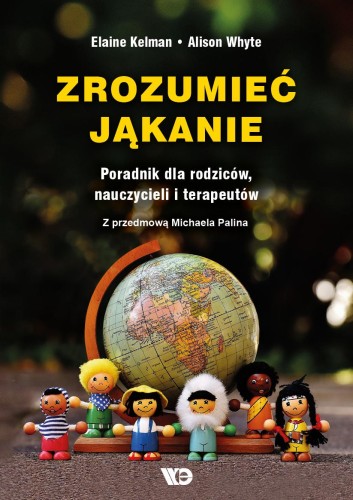 Zrozumieć jąkanie Poradnik dla rodziców...