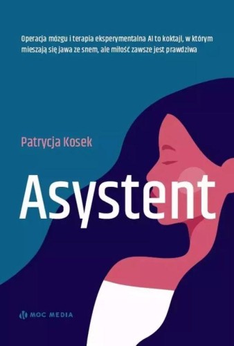 Asystent, Patrycja Kosek