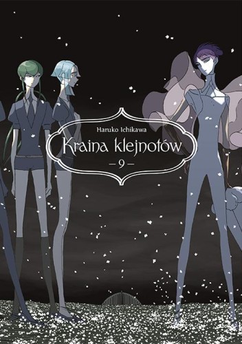Kraina klejnotów. Tom 9, Haruko Ichikawa