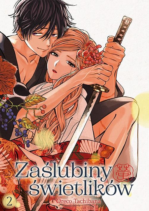 Zaślubiny świetlików. Tom 2, Oreco Tachibana