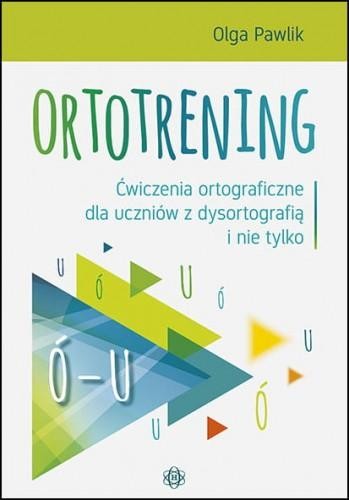 Ortotrening Ó-U Ćwiczenia ortograficzne dla...