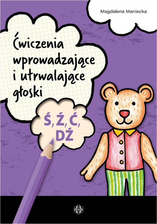 Ćwiczenia wprowadzające i utrwalające głoski...