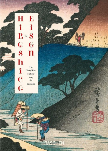 Hiroshige & Eisen. The Sixty-Nine Stations...