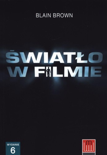 Światło w filmie, Blain Brown