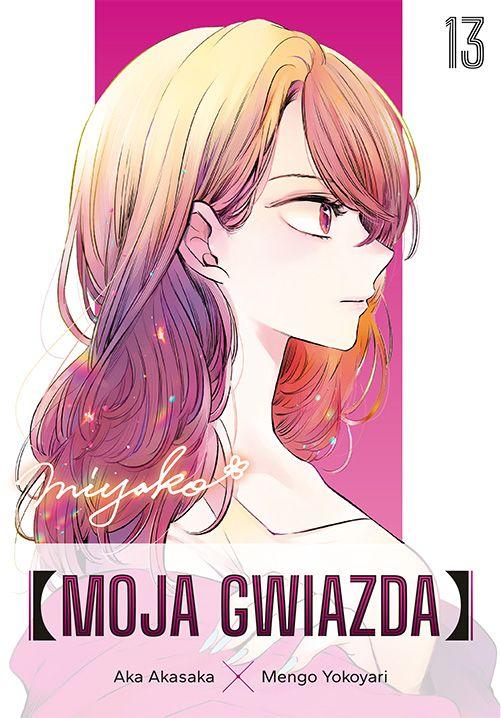 Moja gwiazda. Tom 13, Aka Akasaka,Mengo Yokoyari