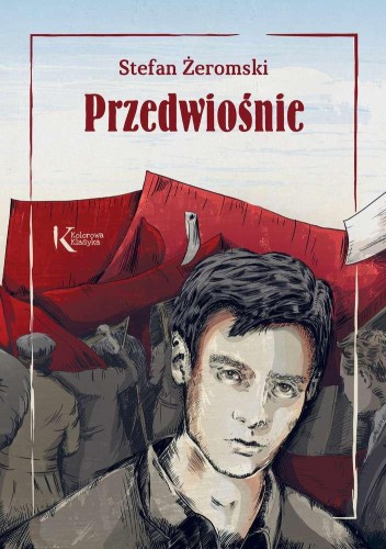 Przedwiośnie. Kolorowa klasyka, Stefan Żeromski