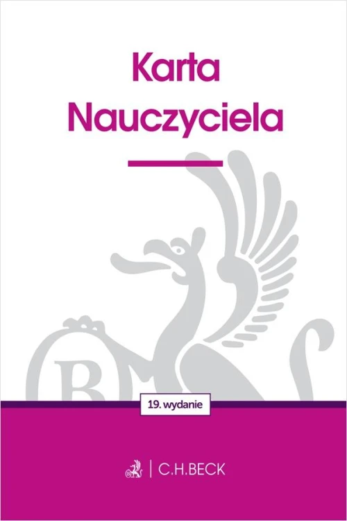 Karta Nauczyciela wyd. 19, Opracowanie zbiorowe