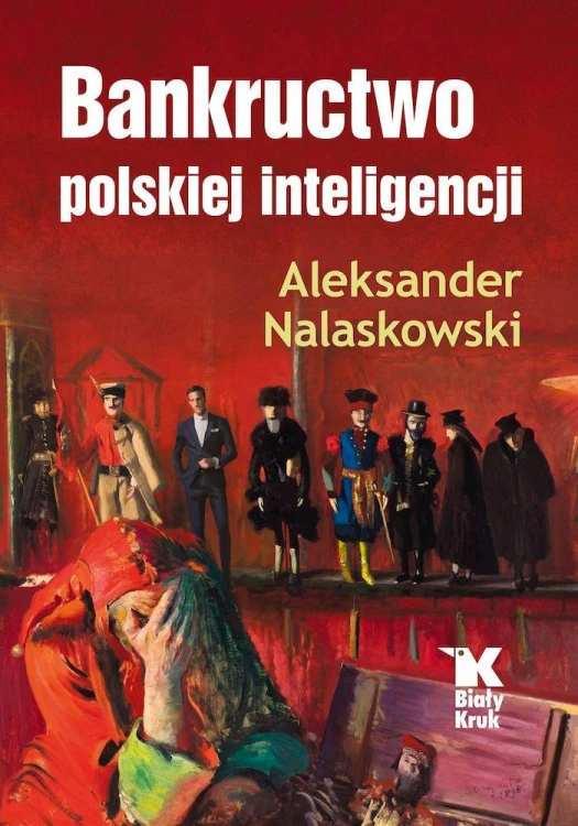 Bankructwo polskiej inteligencji