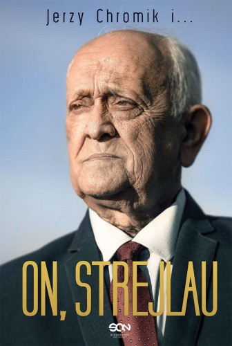 On strejlau, Andrzej Strejlau, Jerzy Chromik