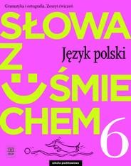 Język polski słowa z uśmiechem zeszyt ćwiczeń...