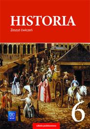 Historia zeszyt ćwiczeń dla klasy 6 szkoły...