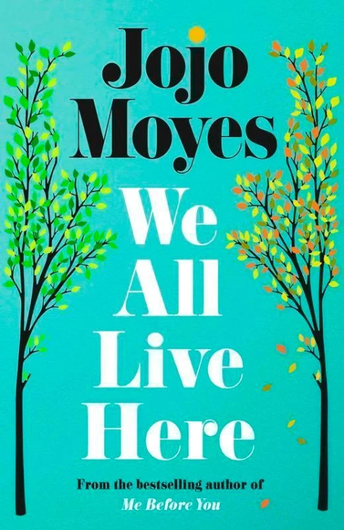 We all live here wer. angielska, Jojo Moyes