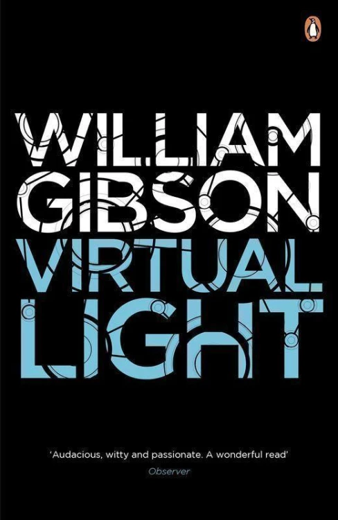 Virtual light wer. angielska, William Gibson