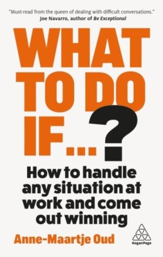 What To Do If...?: 35 Questions You'll Need to...