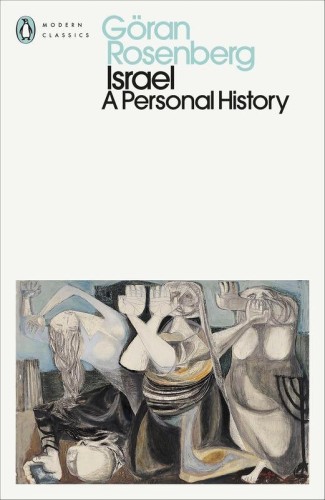 Israel. A Personal History, Göran Rosenberg
