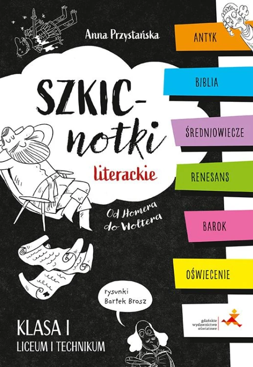 Szkicnotki literackie. Od Homera do Woltera....