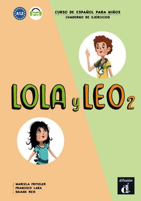 Lola y Leo 2 ćwiczenia, Opracowanie Zbiorowe