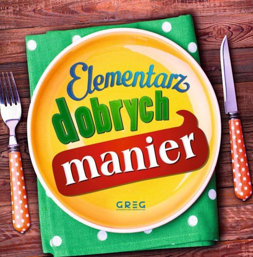 Elementarz dobrych manier