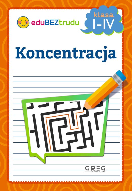 Koncentracja. Klasy 1-4, Julia Lewicka