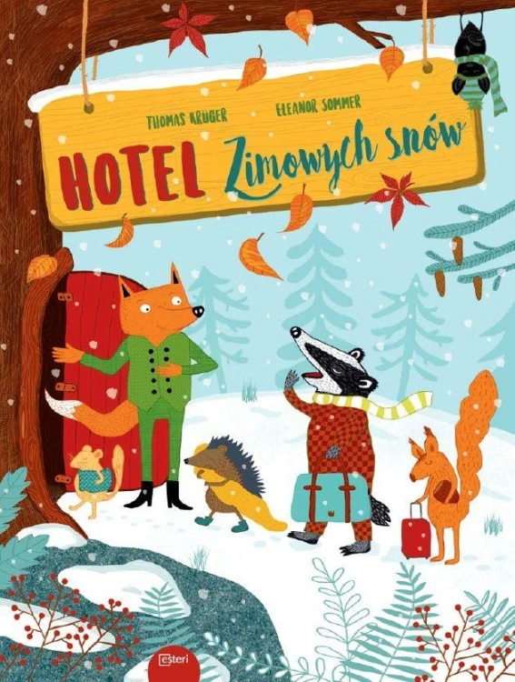 Hotel zimowych snów, Thomas Kruger,Eleanor Sommer