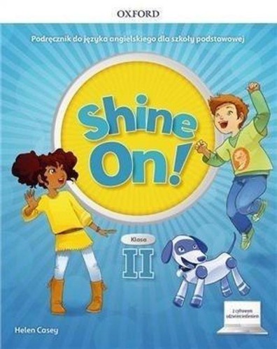 Shine On! Szkoła podstawowa klasa 2 Podręcznik...